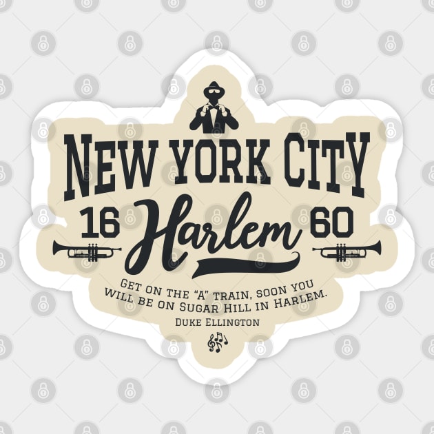 New York Harlem - Harlem Logo - Harlem Manhattan - Duke Ellington Sticker by Boogosh